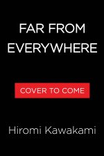Far from Everywhere