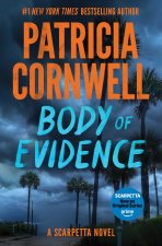 BODY OF EVIDENCE