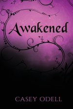 Awakened