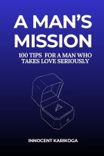 A Man's Mission