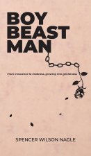 Boy Beast Man