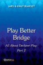 Play Better Bridge Part 2