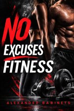 No Excuses Fitness