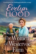 The Women of Westervoe Farm
