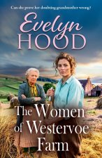 The Women of Westervoe Farm