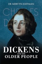 Dickens and His Older People