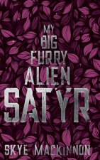 My Big Furry Alien Satyr