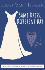Same Dress, Different Day