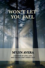 Won't Let You Fall