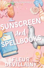 Sunscreen and Spellbooks