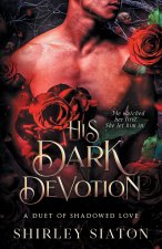 His Dark Devotion