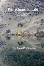 Reflections on Life in Idaho