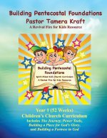 Building Pentecostal Foundations Year 1