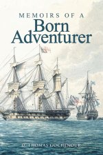 Memoirs of A Born Adventurer