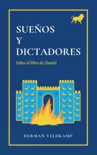 Sueños y Dictadores