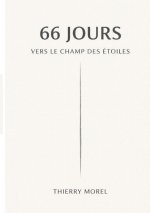 66 jours vers le champ des étoiles