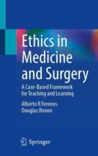 Ethics in Medicine and Surgery