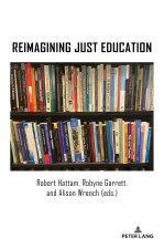 Reimagining Just Education