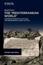 The 'Mediterranean World'