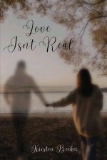 Love Isn't Real