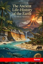 The Ancient Life-History of the Earth