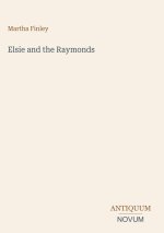 Elsie and the Raymonds