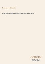 Prosper Mérimée's Short Stories