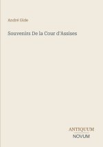 Souvenirs De la Cour d'Assises