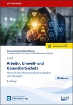 Arbeits-, Umwelt- und Gesundheitsschutz
