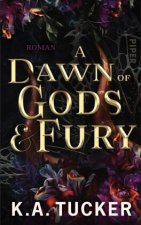 A Dawn of Gods & Fury