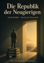 Die Republik der Neugierigen