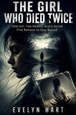 The Girl Who Died Twice