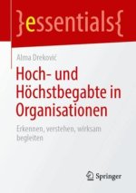 Hoch- und Höchstbegabte in Organisationen