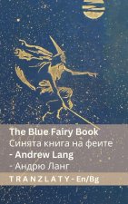 The Blue Fairy Book / Синята книга на феите