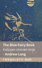 The Blue Fairy Book / Keijujen sininen kirja