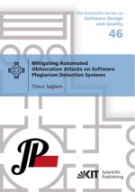 Mitigating Automated Obfuscation Attacks on Software Plagiarism Detection Systems