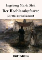 Der Hochlandspfarrer