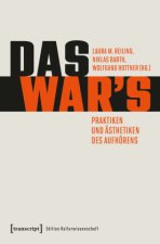 Das war's - Praktiken und Ästhetiken des Aufhörens