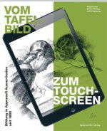 Vom Tafelbild zum Touchscreen - Bildung in Appenzell Ausserrhoden seit 1800
