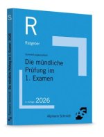 Skript Die mündliche Prüfung im 1. Examen
