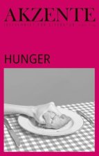 Akzente: Hunger