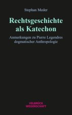Rechtsgeschichte als Katechon