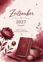 Zeitzauber Kalender 2027 - Achtsamkeitskalender