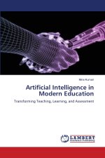 Artificial Intelligence in Modern Education