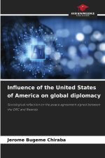 Influence of the United States of America on global diplomacy