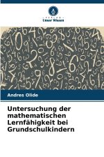 Untersuchung der mathematischen Lernfähigkeit bei Grundschulkindern