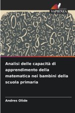 Analisi delle capacità di apprendimento della matematica nei bambini della scuola primaria