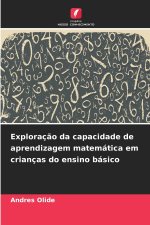 Exploração da capacidade de aprendizagem matemática em crianças do ensino básico