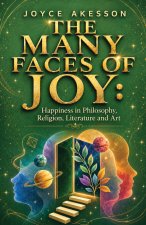 The Many Faces of Joy