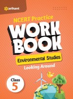 NCERT Practice Workbook Environmental Studies Looking Around Class 5th